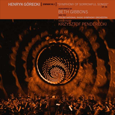 고레츠키: 교향곡 3번 &#39;슬픔의 노레&#39; (Gorecki: Symphony No.3 &#39;Symphony of Sorrowful Songs&#39;) (180g)(LP) - Krzysztof Penderecki