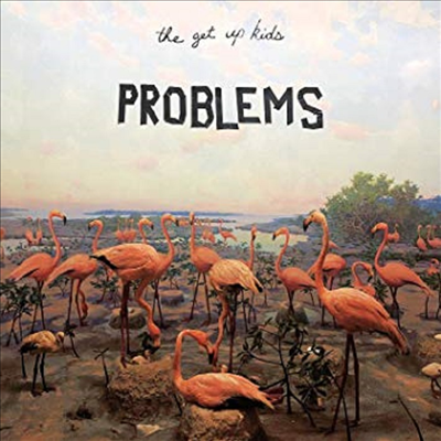 Get Up Kids - Problems (CD)