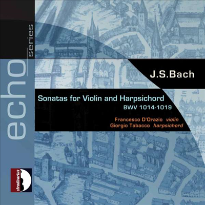 바흐: 바이올린과 하프시코드를 위한 소나타 (Bach: Sonatas for Violin and Harpsichord BWV 1014 - 1019) (2CD) - Giorgio Tabacco