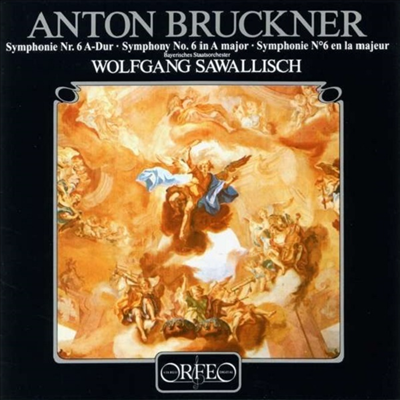 브루크너: 교향곡 6번 (Bruckner: Symphony No.6)(CD) - Wolfgang Sawallisch