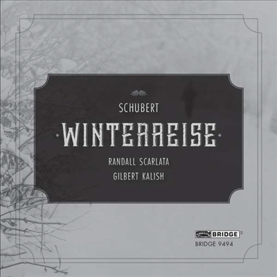 슈베르트: 겨울 나그네 (Schubert: Winterreise D.911)(CD) - Randall Scarlata