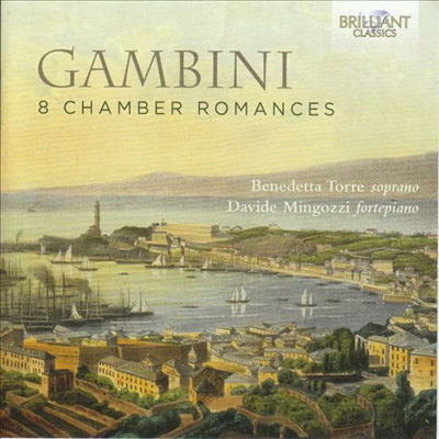 감비니: 소프라노와 피아노를 위한 로망스 (Gambini: Romance for Soprano &amp; Piano)(CD) - Benedetta Torre