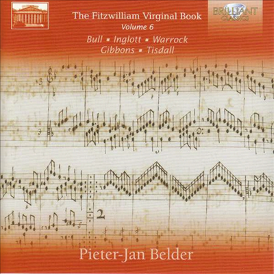 피츠윌리엄 버지널 북 6집 (Fitzwilliam Virginal Book Vol.6) (2CD) - Pieter-Jan Belder