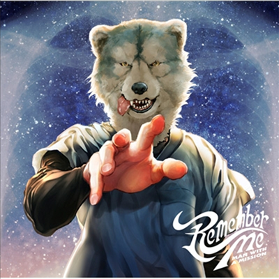 Man With A Mission (맨 위드 어 미션) - Remember Me (CD+DVD) (초회생산한정반)