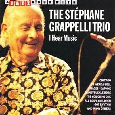 Stephane Grappelli - I Hear Music (A Jazz Hour With Stephane Grappelli)(CD)