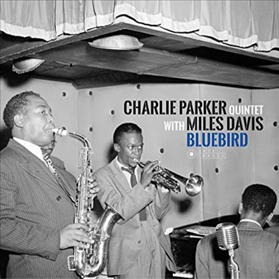 Charlie Parker Quintet - Bluebird (Ltd. Ed)(Gatefold)(180G)(LP)