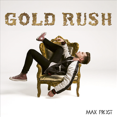 Max Frost - Gold Rush (Vinyl LP)