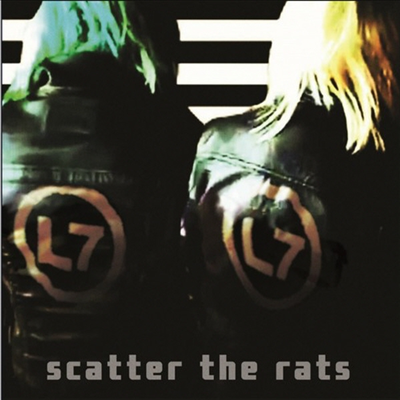 L7 - Scatter The Rats (Digipack)(CD)