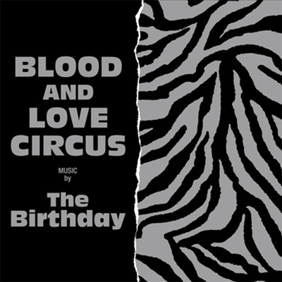 The Birthday - Blood And Love Circus (CD)