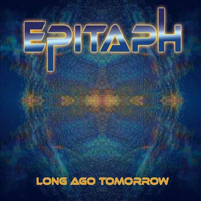 Epitaph - Long Ago Tomorrow (Digipack)(CD)