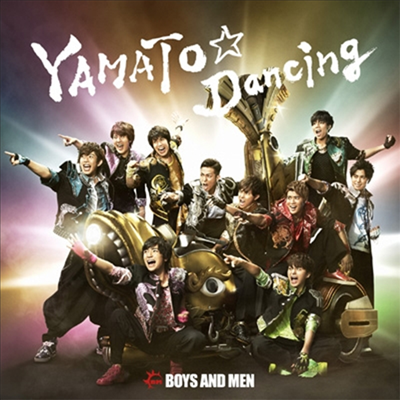 Boys And Men (보이즈 앤 맨) - Yamato☆Dancing (CD+DVD) (초회한정반)