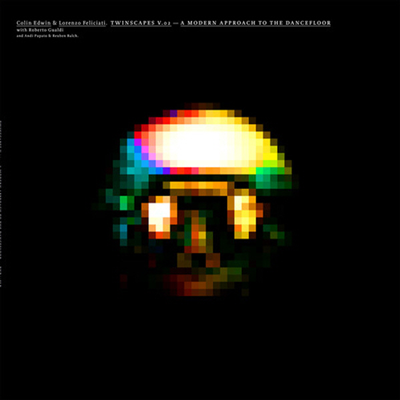 Colin Edwin/Lorenzo Feliciati - Twinscapes V. 2: Modern Approach To The Dancefloor (Ltd. Ed)(Gatefold)(180G)(LP)