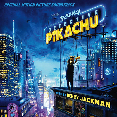 Henry Jackman - Pokemon Detective Pikachu (명탐정 피카츄) (Soundtrack)(CD)