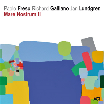 Paolo Fresu/Richard Galliano/Jan Lundgren - Mare Nostrum ll (CD)