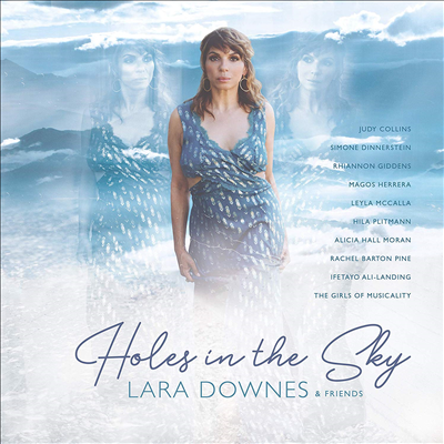 Lara Downes &amp; Friends - Holes In The Sky (CD)