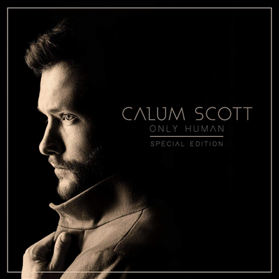 Calum Scott - Only Human (Special Edition)(CD)