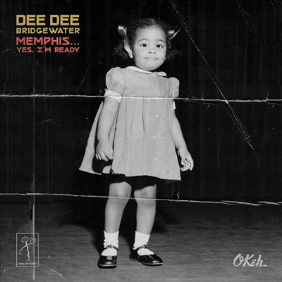 Dee Dee Bridgewater - Memphis... Yes, I'm Ready (CD)