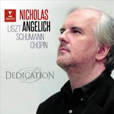 헌정 - 슈만: 크라이슬러리아나 & 리스트: 피아노 소나타 (Dedication - Schumann: Kreisleriana, Op. 16 & Liszt: Piano Sonata in B minor, S178)(CD) - Nicholas Angelich