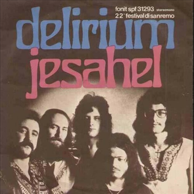 Delirium - Jesahel / King&#39;s Road (7 inch Single LP)