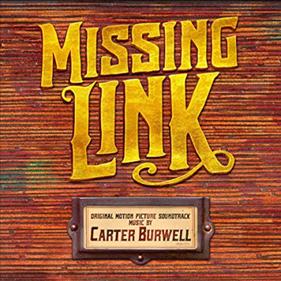 Carter Burwell - Missing Link (미싱 링크) (Soundtrack)(CD)