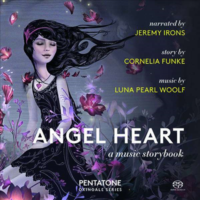 엔젤하트 - 동화를 위한 음악 (Angel Heart ? a music storybook) (SACD Hybrid) - Woolf & Funke