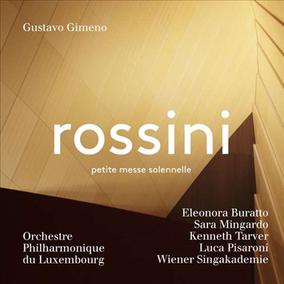 로시니: 작은 장엄미사 (Rossini: Petite Messe solennelle) (SACD Hybrid) - Gustavo Gimeno