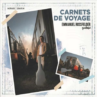 여행 티켓 - 여행에서 태어난 음악 이야기 (Carnets de voyage)(CD) - Emmanuel Rossfelder