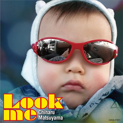 Matsuyama Chiharu (마츠야마 치하루) - Look Me (CD)