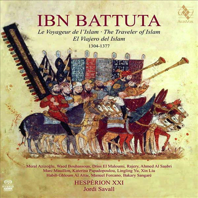 이븐 바투타 - 이슬람 여행가 (Ibn Battuta - The Traveler of Islam 1304-1377) (2SACD Hybrid) - Jordi Savall