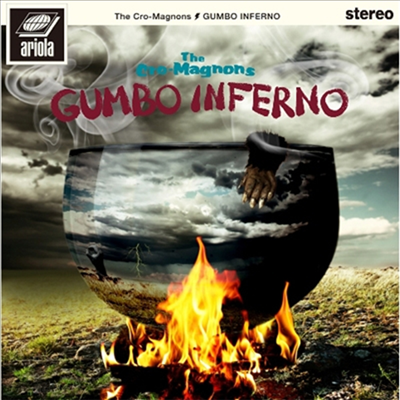 The Cro-Magnons (더 크로마뇽즈) - Gumbo Inferno (CD)