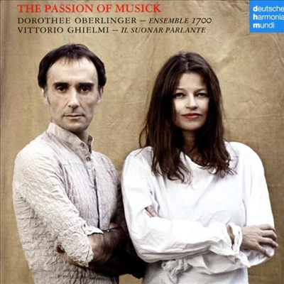 17세기 고악의 열정 (Passion of Musick - English & Celtic Music of 17th Century)(CD) - Dorothee Oberlinger