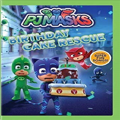 Pj Masks: Birthday Cake Rescue (파자마삼총사)(지역코드1)(한글무자막)(DVD)