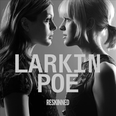 Larkin Poe - Reskinned (Digipack)(CD)