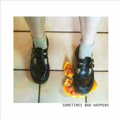 Adult Mom - Sometimes Bad Happens (7 inch Single LP)