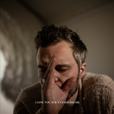 Tallest Man On Earth - I Love You. It&#39;s a Fever Dream. (CD)