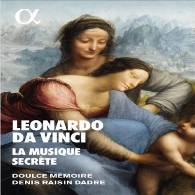 레오나르도 다 빈치와 비밀의 음악 (Leonardo Da Vinci - La Musique Secrete) (CD + Book) - Denis Raisin Dadre