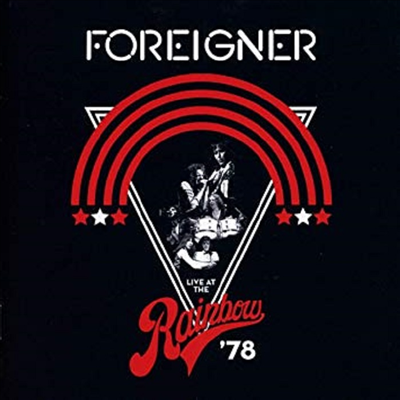 Foreigner - Live At The Rainbow '78 (CD)