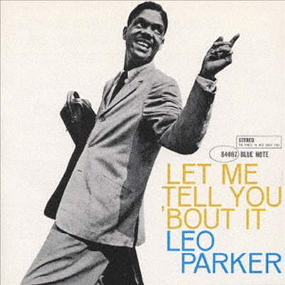 Leo Parker - Let Me Tell You &#39;Bout It (Ltd. Ed)(일본반)(CD)