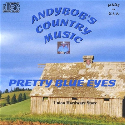 Andybob's Country Music - Pretty Blue Eyes(CD-R)