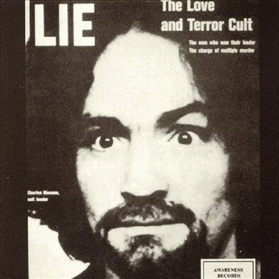 Charles Manson - Love Lie &amp; The Terror Cult (CD)