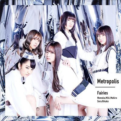 Fairies (페어리스) - Metropolis~メトロポリス~ (CD)