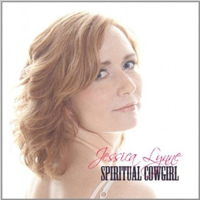 Jessica Lynne - Spiritual Cowgirl (CD)