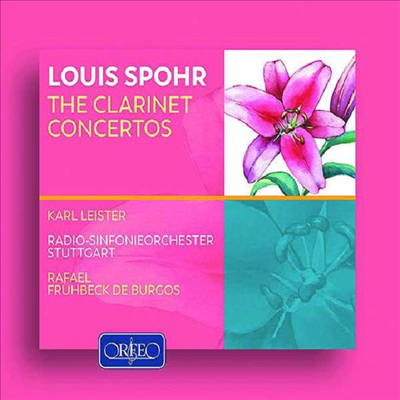 슈포어: 클라리넷 협주곡 1 - 4번 (Spohr: Clarinet Concertos Nos.1 - 4) (2CD)(Digipack) - Karl Leister