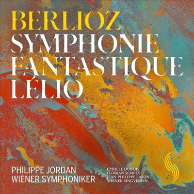 베를리오즈: 환상 교향곡 &amp; 렐리오, 삶으로 귀환 (Berlioz: Symphonie Fantastique, Op.14 &amp; Lelio, Ou Le Retour A La Vie0 (2CD) - Philippe Jordan