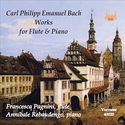 C.P.E.바흐: 플루트와 피아노를 위한 작품 (C.P.E.Bach: Works for Flute and Piano)(CD) - Francesca Pagnini