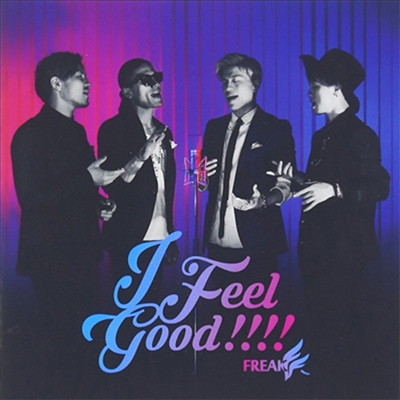 Freak (프릭) - I Feel Good!!!! (CD)