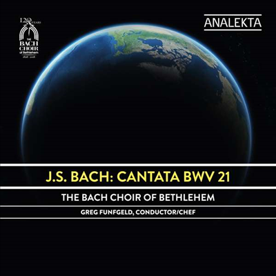 바흐: 칸타타 21번, 아리아 (Bach: Kantate BWV 21 &#39;Ich hatte viel Bekummernis&#39;, Aria from BWV120 &amp; BWV76)(CD) - Greg Funfgeld