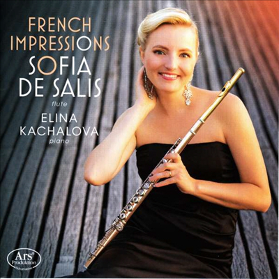 플루트와 피아노를 위한 프랑스 작품집 (French Impressions - Works for Flute &amp; Piano)(CD) - Sofia de Salis