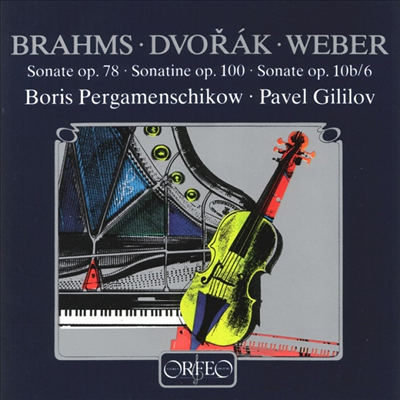 브람스, 드보르작 &amp; 베버: 첼로와 피아노를 위한 소나타 (Brahms, Dvorak &amp; Weber: Sonatas for Cello and Piano)(CD) - Boris Pergamenschikow