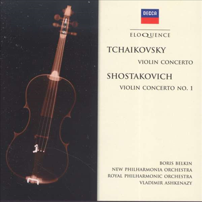 차이코프스키: 바이올린 협주곡, 쇼스타코비치: 바이올린 협주곡 1번 (Tchaikovsky: Violin Concerto, Shostakovich: Violin Concerto No.1)(CD) - Boris Belkin